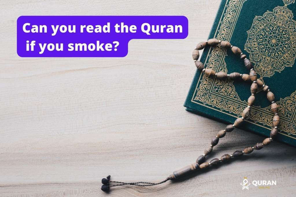 Mushaf to answer can you read the quran if you smoke