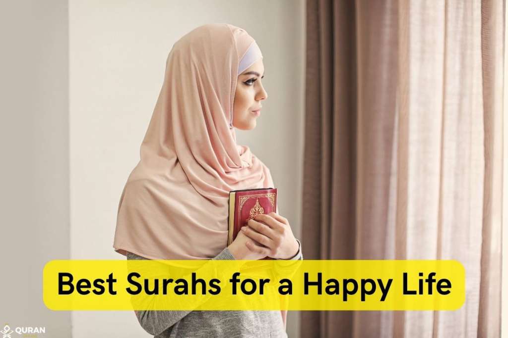 best surah for a happy life
